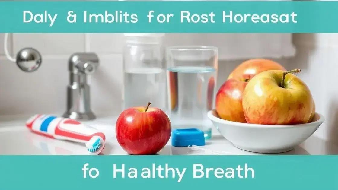 Hábitos diários para um hálito saudável Hábitos diários para um hálito saudável