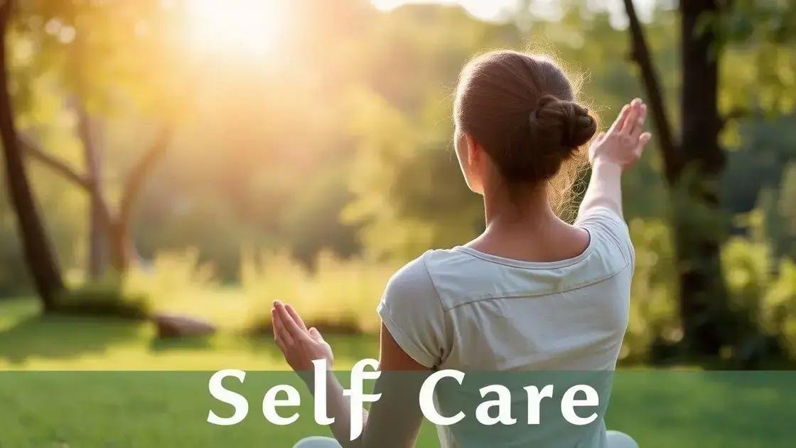 Benefícios do autocuidado para a saúde mental